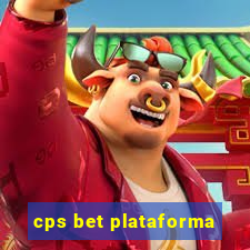 cps bet plataforma